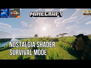 Minecraft Survival with Nostalgia Shader | No Commentary→ Classic & clean—shows it's survival+shader