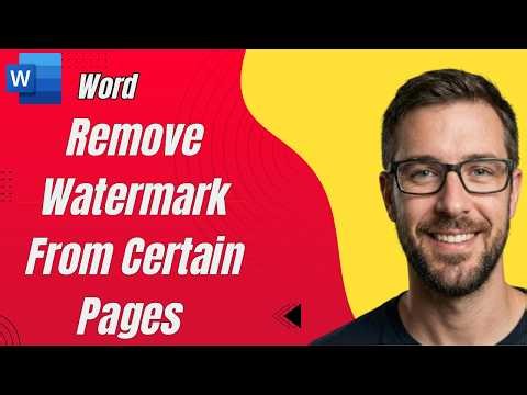 How To Remove Watermark From Certain Pages In Microsoft Word [2026 Guide]