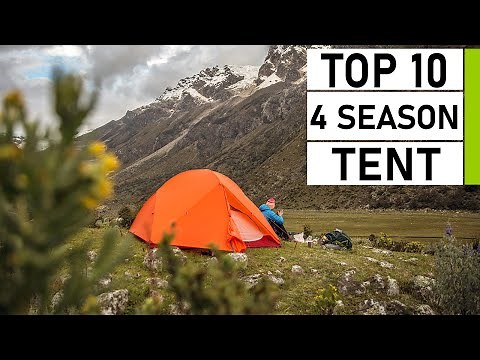 Top 10 Best 4 Season Tents