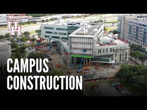 Campus Construction Projects at the University of Houston