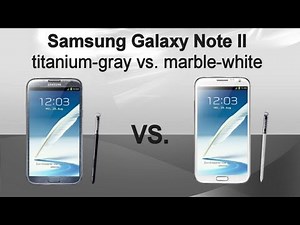 Vergleich: Samsung Galaxy Note 2 titanium-gray vs. marble-white | HighTechX