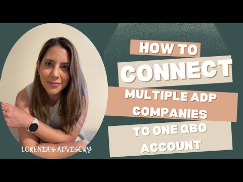 How to connect multiple ADP companies to One QBO account