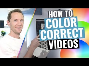 How to Color Correct Video (The 101 Guide!)