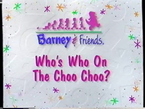 Barney & Friends: Who's Who On The Choo Choo? (But the Audio is a Semitone Lower)