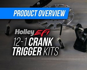 Featured Products: Holley EFI 12-1 Crank Trigger Kits - The Best Way To Get Accurate Spark Timing - BangShift.com