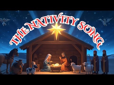 The Nativity Song – Christmas Carol for Kids @nursery rhymes @children music