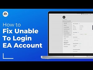 How To Fix Unable To Login To EA Account - 2025 Easy Guide
