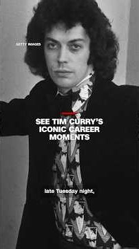See Tim Curry’s iconic career moments
