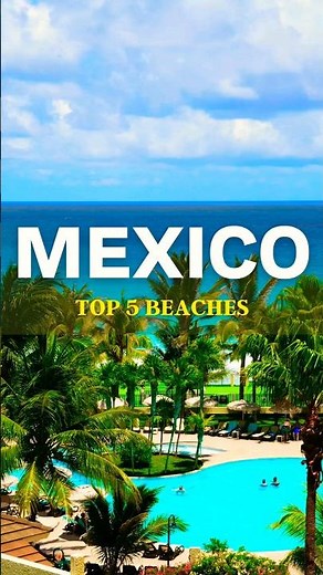 Top 5 beaches in Mexico #travel #mexico #beach