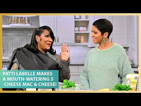 Patti LaBelle Makes a Mouth-Watering 5-Cheese Mac & Cheese!