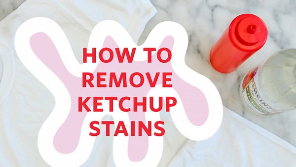 How to Remove Ketchup Stains from Clothing