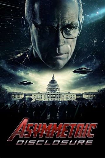 Asymmetric Disclosure (2025) - Movie