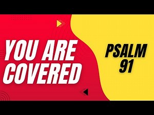 Psalm 91 Explained: God’s Promise of Protection | Powerful Bible Study for Fear, Anxiety & Warfare