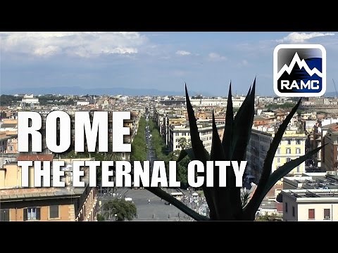 Rom Italien - Alle Sehenswürdigkeiten der Ewigen Stadt (Rome Eternal City)