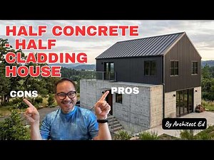 Half Concrete-Half Cladding House: Anu-ano ang Pros and Cons nito?