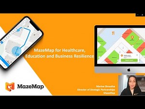 MazeMap for Healthcare, Education, and Business Resiliency
