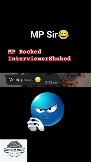MP Sir (MP Rocked, Interviewer Shoked) #funny #comedy