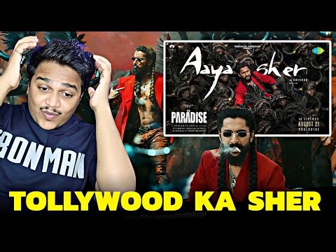 Aaya Sher The Paradise Song REACTION |