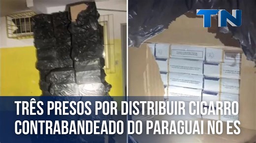 Três presos por distribuir cigarro contrabandeado do Paraguai no ES