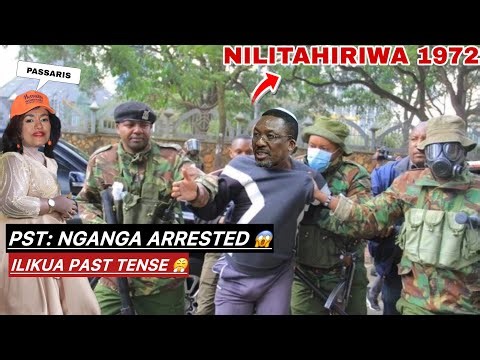 PST NGANGA ARRESTED FOR REPING! “ FUNGA MDOMO PASSARIS “🥱 MIMI SIO RIKA YAKO
