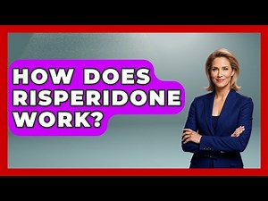 How Does Risperidone Work? - Schizophrenia Support Network