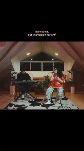 alam ko na, but this version hurts ❤️‍🩹 #alamkona #DENY