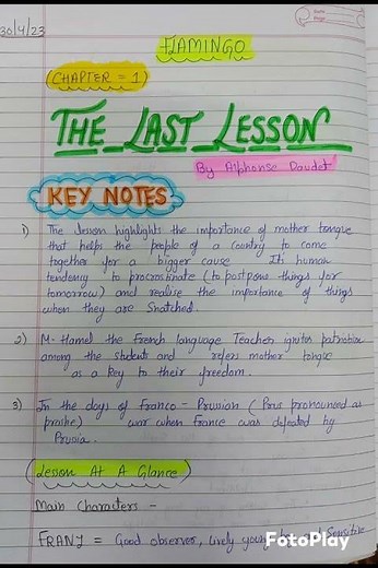 Class 12 ENGLISH chapter -1 The Last Lesson...key Notes... Summary.... Flamingo