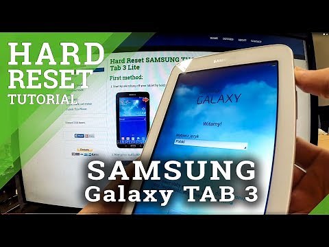 Hard Reset SAMSUNG Galaxy Tab 3 - using the Recovery Mode
