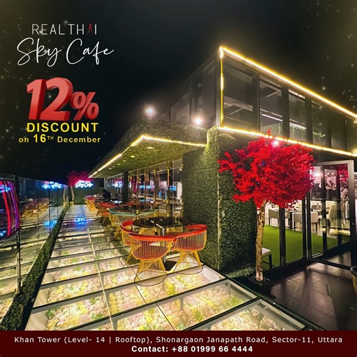 Enjoy 12% DISCOUNT on REAL THAI - Sky Cafe Khan Tower (Level- 14), Shonargaon Janapath Road, Sector-11, Uttara, Dhaka-1230. Hotline: 88 01999 66 4444 #REAL_THAI #REAL_THAI_skycafe #Seafood #foodie #foodstagram #takeout #food #foodlover #takeoutfood #instafood #fooddelivery #foodiegram #restaurant #foodphotography #asianfood #cafe #skyview #rooftop | Real Thai - Sky Café
