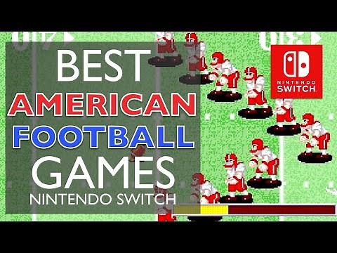 Best NFL American Football games on Nintendo Switch 2020 Edition!