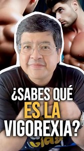 ¿Que es la vigorexia? #vigorexia #drcarlosparra #nefrologocarlosparra #nefrologo #dialisis #hemodialisis #trasplante #insuficienciarenal #diabetes #hipertension | Carlos Parra Nefrólogo