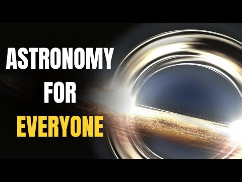 Lesson 1 - Everything You Need to Know About Astronomy Basics