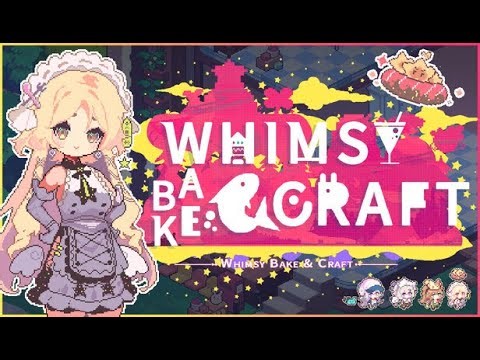 Whimsy Bake & Craft - Game Reveal Trailer