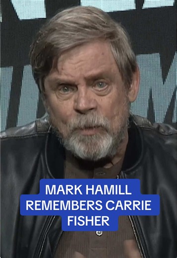 Mark Hamill Remembers Carrie Fisher — Luke & Leia Tribute