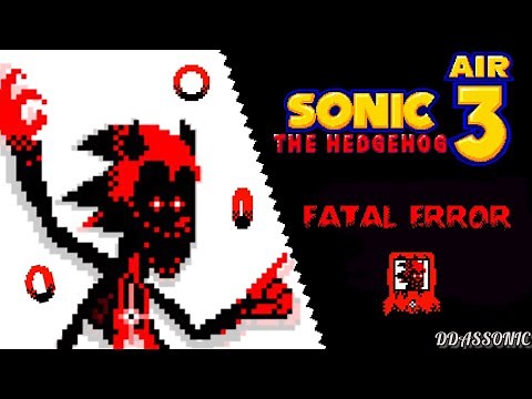 Fatal Error in Sonic The Hedgehog 3 A.I.R | ✪ Sonic 3 A.I.R MOD