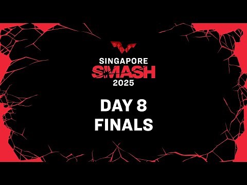 LIVE! | Day 8 | Singapore Smash 2025 | Finals