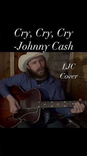 Cry, Cry, Cry #johnnycash #cover #classiccountry #yallternative #folkmusic #guitar #acoustic #blues