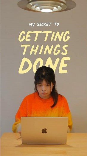 the secret to getting things done 🤫