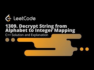 Leetcode1309. Decrypt String from Alphabet to Integer Mapping (Solution + Explanation)
