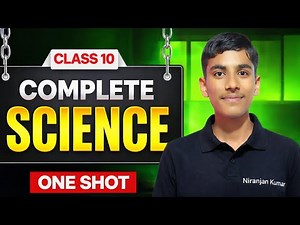 Class 10 Complete Science One Shot | Board Exam 2026 Preparation