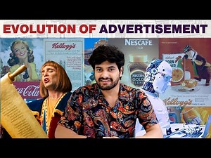 The Evolution of Advertising I Explained!