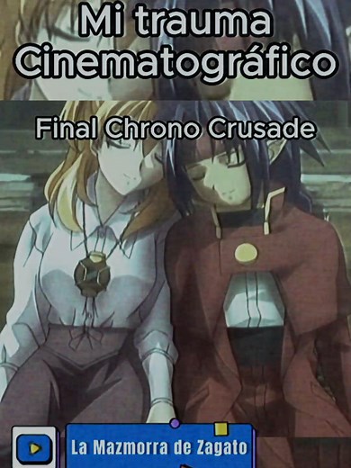 Final Chrono Crusade: Exploring Traumatic Cinematic Moments in Anime