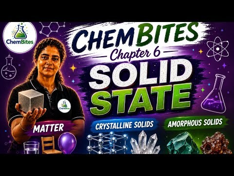 Solid state - Matter - Crystalline solids - Amorphous solids