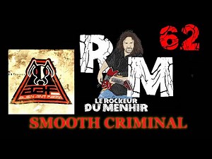 #62 Le Rockeur Du Menhir Tuto Guitare Smooth Criminal Alien Ant Farm