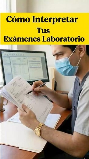 Te explico cómo Interpretar tus exámenes de Laboratorio de forma sencilla #salud #shorts #sabiasque