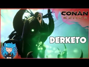 DERKETO RELIGION - IN-DEPTH GUIDE | Conan Exiles |