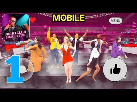 NightClub Simulator - Mobile Gameplay Walkthrough Part 1 (iOS, Android)