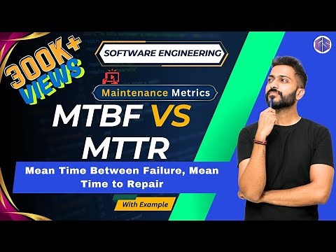 MTBF vs MTTR | Mean Time Between Failure | Mean Time to Repair