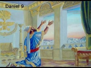 Daniel 9 (with text - press on more info.)