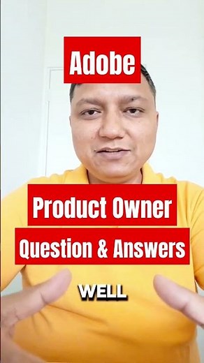 [ ADOBE-ANSWER] product owner interview questions and answers I product owner interview questions